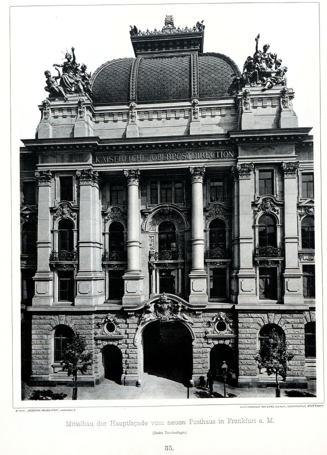 Mittelbau_der_Hauptfassade_vom_neuen_Posthaus_in_Frankfurt,_Tafel_35,_Kick_Jahrgang_II.jpg