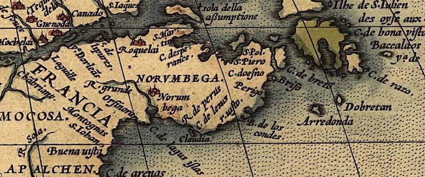 Norumbega_NorthEastAmericaOrtelius1570.jpg